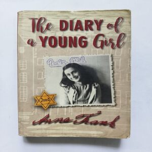 The Diary A Young Girl ( Anne Frank )