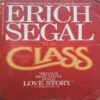 Erich Segal The Class Erich Segal The Class