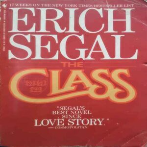 Erich Segal The Class Erich Segal The Class
