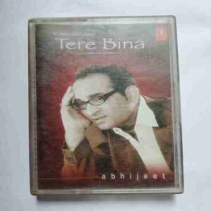 AUDIO CASSETTES ; TERE BINA