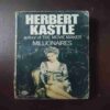 Herbert Kastles ( Millionaires )