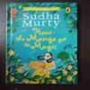 How The Mango Got Its Magic ( Sudha Murty )( Rs. 199 )