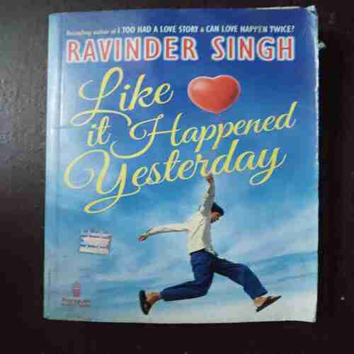 Like It Happened Yesterday ( Ravinder Singh )( Rs. 140 )