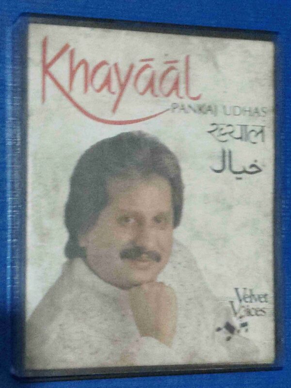 AUDIO CASSETTES :KHAYAAL (PANKAJ UDHAS ) (2 in1)