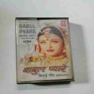 Document 8_211 AUDIO CASSETTES ; BABUL PYARE BIDAAI GEET