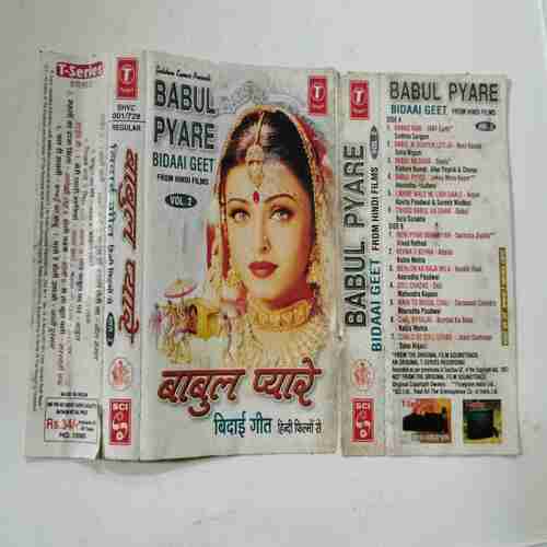 AUDIO CASSETTES ; BABUL PYARE BIDAAI GEET