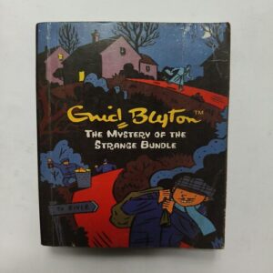 The Mystery Of The Strange Bundle ( By Enid Blyton )