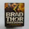 Brad Thor Takedown
