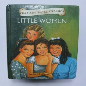 Little Women ( BY Louisa M . Alcott )