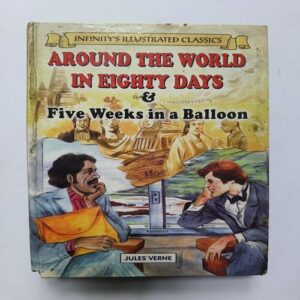 Around The World In Eighty Day & Five Weeks In a Balloon