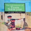 The Adventures Of Tom Sawyer ( Mark Twain ) The Adventures Of Tom Sawyer ( Mark Twain )