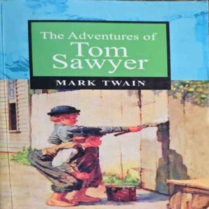 The Adventures Of Tom Sawyer ( Mark Twain ) The Adventures Of Tom Sawyer ( Mark Twain )