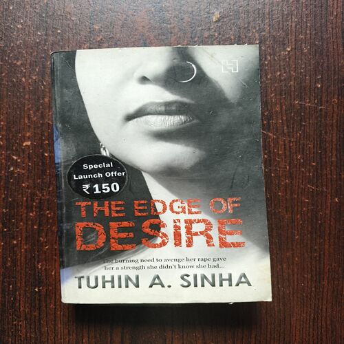 The edge Of Desire ( Tuhin A . Sinha ) The edge Of Desire ( Tuhin A . Sinha )