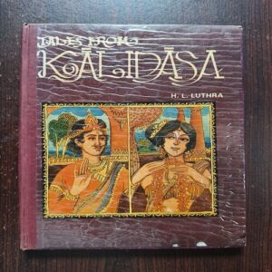 Tales From Kalidasa ( H . L . Luthra ) Tales From Kalidasa ( H . L . Luthra )