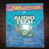 Fast Track To Audio Tech ( November 2016 ) ( Back Cover Is Half Cut ) Fast Track To Audio Tech ( November 2016 ) ( Back Cover Is Half Cut )