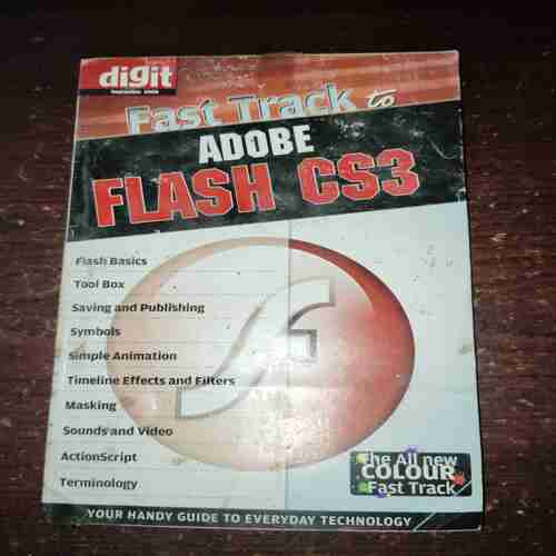 Fast Track To Adobe Flash CS3 ( September 2008 ) Fast Track To Adobe Flash CS3 ( September 2008 )