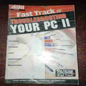 Fast Track To Troubleshooting Your PC II( July 2008 ) Fast Track To Troubleshooting Your PC II( July 2008 )