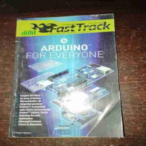 Fast Track To Arduino For Everyone ( December 2014 ) Fast Track To Arduino For Everyone ( December 2014 )