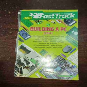 Fast Track To Building A PC ( June 2017 ) ( Back cover is missing ) Fast Track To Building A PC ( June 2017 ) ( Back cover is missing )
