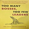 Too Many Bosses Too Few Leaders (pages 222)
