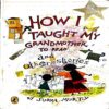 How I Taught my Grandmother to Read (pages 134)