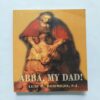 Abba My Dad ( Luis M . Bermejo , S. J ) Abba My Dad ( Luis M . Bermejo , S. J )