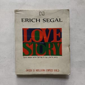 Love Story ( Erich Segal ) Love Story ( Erich Segal )