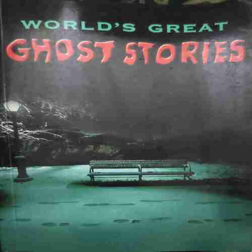 World's Great Ghost Stories ( by=Pranab Bandyoadhyay ) (total page no=511 ) World's Great Ghost Stories ( by=Pranab Bandyoadhyay ) (total page no=511 )