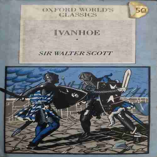 Oxford World's Classics ( by=Ivanhoe ) (total page no= 587)Oxford World's Classics ( by=Ivanhoe ) (total page no= 587) Oxford World's Classics ( by=Ivanhoe ) (total page no= 587)