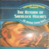 The Return of Sherlock Holmes ( By = sir Arthur Coman Doyle ) ( No. Of Pages = 337) The Return of Sherlock Holmes ( By = sir Arthur Coman Doyle ) ( No. Of Pages = 337)
