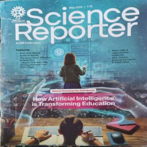 Science Reporter ( May 2024 ) Science Reporter ( May 2024 )