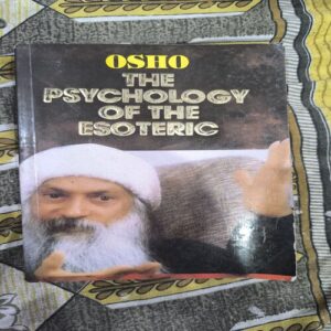 The Psychology Of The Esoteric The Psychology Of The Esoteric