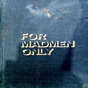 trashed-1788854893-Document 50_65 For Madmen Only (pages 566)