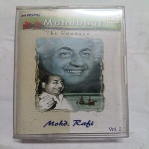 AUDIO CASSETTES ; MOHABBAT THE ROMANCE VOL.2 AUDIO CASSETTES ; MOHABBAT THE ROMANCE VOL.2