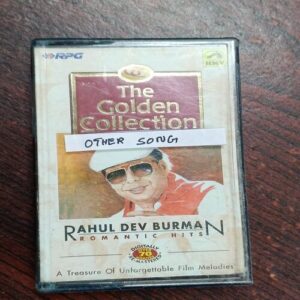 AUDIO CASSETTES ; THE GOLDEN COLLECTION , RAHUL DEV BURMAN ROMANTIC HITS AUDIO CASSETTES ; THE GOLDEN COLLECTION , RAHUL DEV BURMAN ROMANTIC HITS