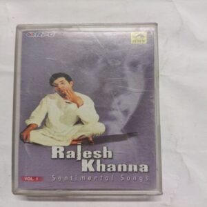 AUDIO CASSETTES ; RAJESH KHANNA ,, SENTIMENTAL SONGS VOL 1 AUDIO CASSETTES ; RAJESH KHANNA ,, SENTIMENTAL SONGS VOL 1
