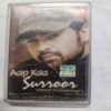 AUDIO CASSETTES ; AAP KAA SURROOR AUDIO CASSETTES ; AAP KAA SURROOR