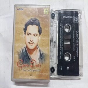 AUDIO CASSETTES ; GURU DUTT THE UNFORGETABLE VOL,1 AUDIO CASSETTES ; GURU DUTT THE UNFORGETABLE VOL,1