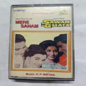 AUDIO CASSETTES ; MERE SANAM & SAWAN KI GHATA AUDIO CASSETTES ; MERE SANAM & SAWAN KI GHATA