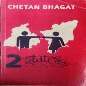 2 States (No. of pages = 269 ) (by = Chetan Bhagat ) 2 States (No. of pages = 269 ) (by = Chetan Bhagat )