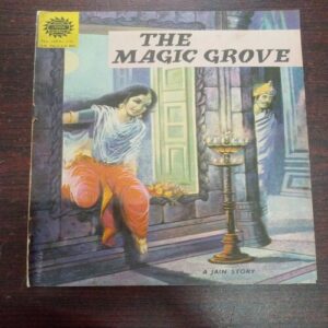 The Magic Grove ( No. 168 , Rs. 2.50 ) The Magic Grove ( No. 168 , Rs. 2.50 )