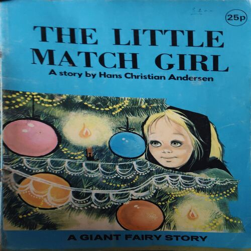 The Little Match Girl The Little Match Girl The Little Match Girl