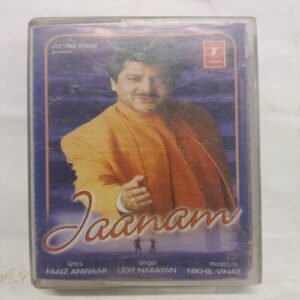 AUDIO CASSETTES ; JAANAM , UDIT NARAYAN AUDIO CASSETTES ; JAANAM , UDIT NARAYAN