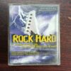 AUDIO CASSETTES ; ROCK HARD AUDIO CASSETTES ; ROCK HARD