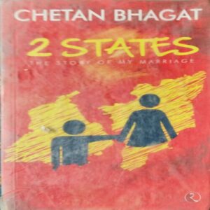 2 States (No. of pages = 269 ) (by = Chetan Bhagat ) 2 States (No. of pages = 269 ) (by = Chetan Bhagat )
