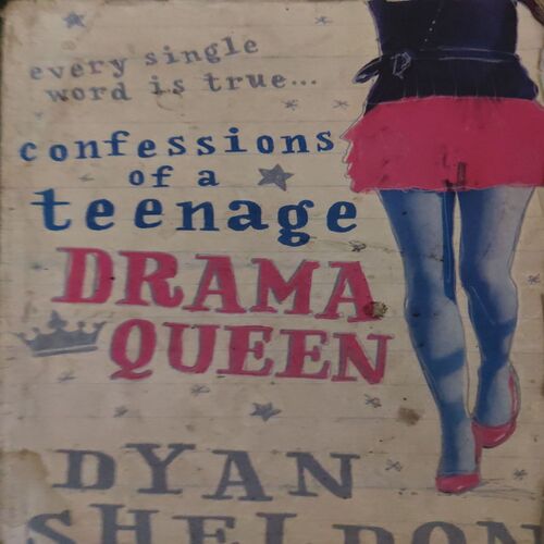 Drama Queen ( By = Dyan Sheldon ) ( Total Pages = 300)