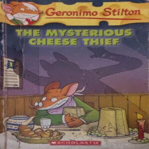 The mysterious Cheese Theif ( By = Geronimo Stilton ) ( Total Pages = 106) The mysterious Cheese Theif ( By = Geronimo Stilton ) ( Total Pages = 106)