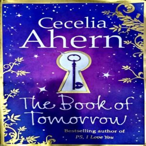 Document 68_142 The Book of Tomorrow (pages 420) (Cecelia Ahern )