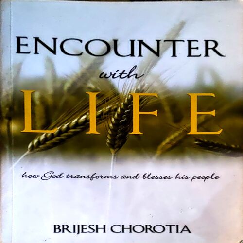 Encounter With Life (pages 150) (Brijesh Chorotia)
