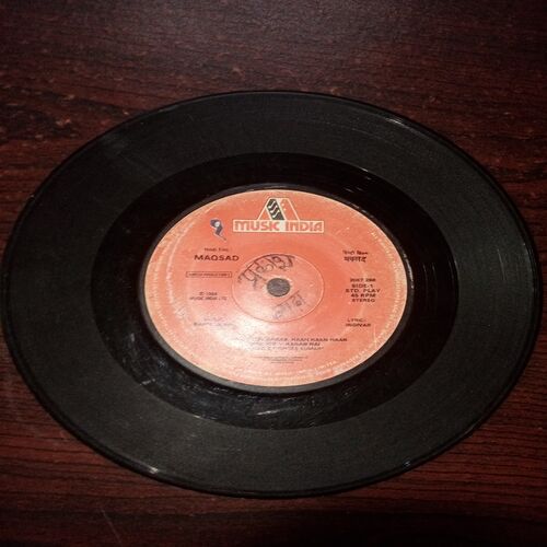 VINYL RECORDS (small) Hindi film : MASQSAD , 45 R.P.M